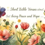 Short Bible Verses About Flowers