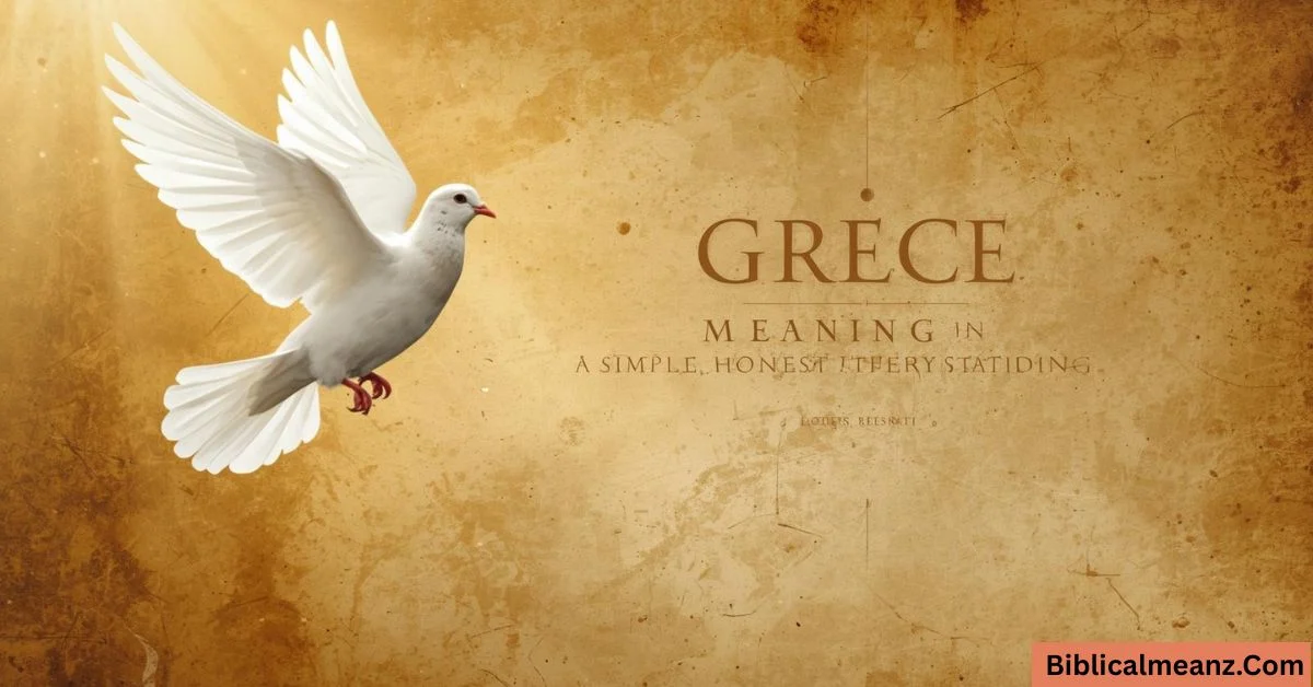 Grace Meaning in the Bible