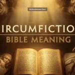 Circumcision Bible Meaning
